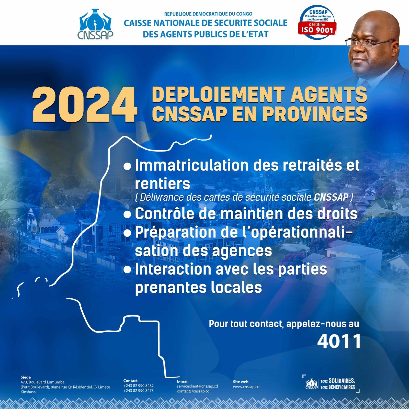 MEILLEUR ÉTABLISSEMENT PUBLIC DE LA RDC, LA CNSSAP PROCÈDE AU DÉPLOIEMENT DES AGENTS EN PROVINCES MEILLEUR ÉTABLISSEMENT PUBLIC DE LA RDC, LA CNSSAP PROCÈDE AU DÉPLOIEMENT DES AGENTS EN PROVINCES