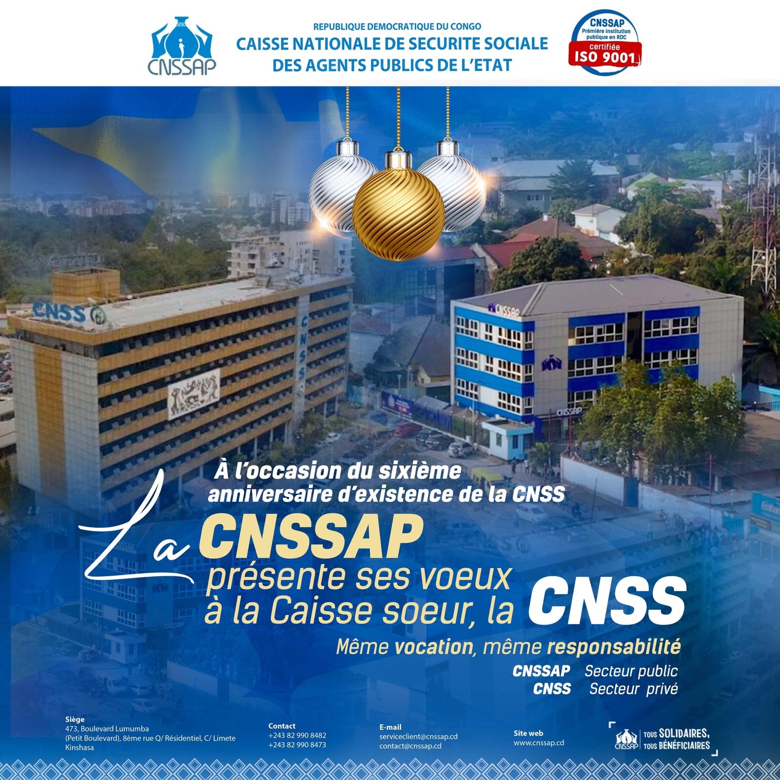 RDC : MESSAGE DE VŒUX DE LA CNSSAP À L OCCASION DU 6 ÈME ANNIVERSAIRE DE SON EXISTENCE