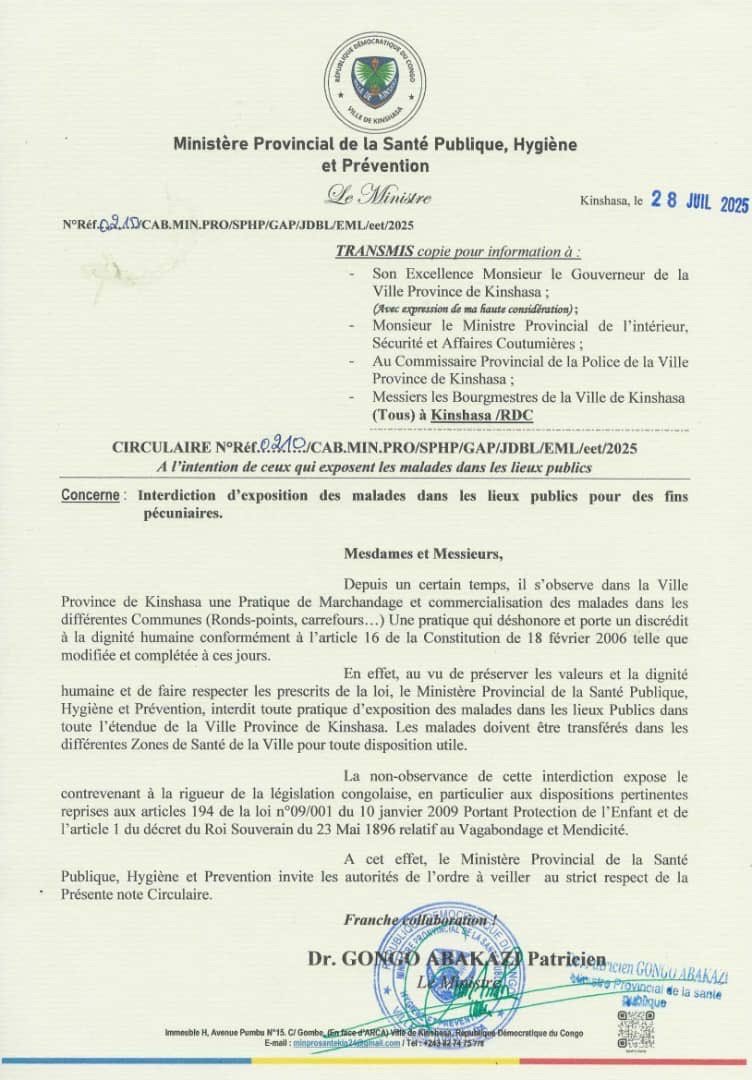 KINSHASA / SANTÉ PUBLIQUE : INTERDICTION FORMELLE D’EXPOSER DES MALADES DANS LES LIEUX PUBLICS POUR DEMANDER DE L’ASSISTANCE , UNE MENDICITÉ VOILÉE KINSHASA / SANTÉ PUBLIQUE : INTERDICTION FORMELLE D’EXPOSER DES MALADES DANS LES LIEUX PUBLICS POUR DEMANDER DE L’ASSISTANCE , UNE MENDICITÉ VOILÉE