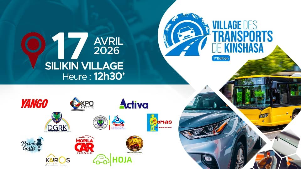 PREMIÈRE ÉDITION DU VILLAGE DES TRANSPORTS DE KINSHASA : CAP SUR UN TRANSPORT ROUTIER RESPONSABLE