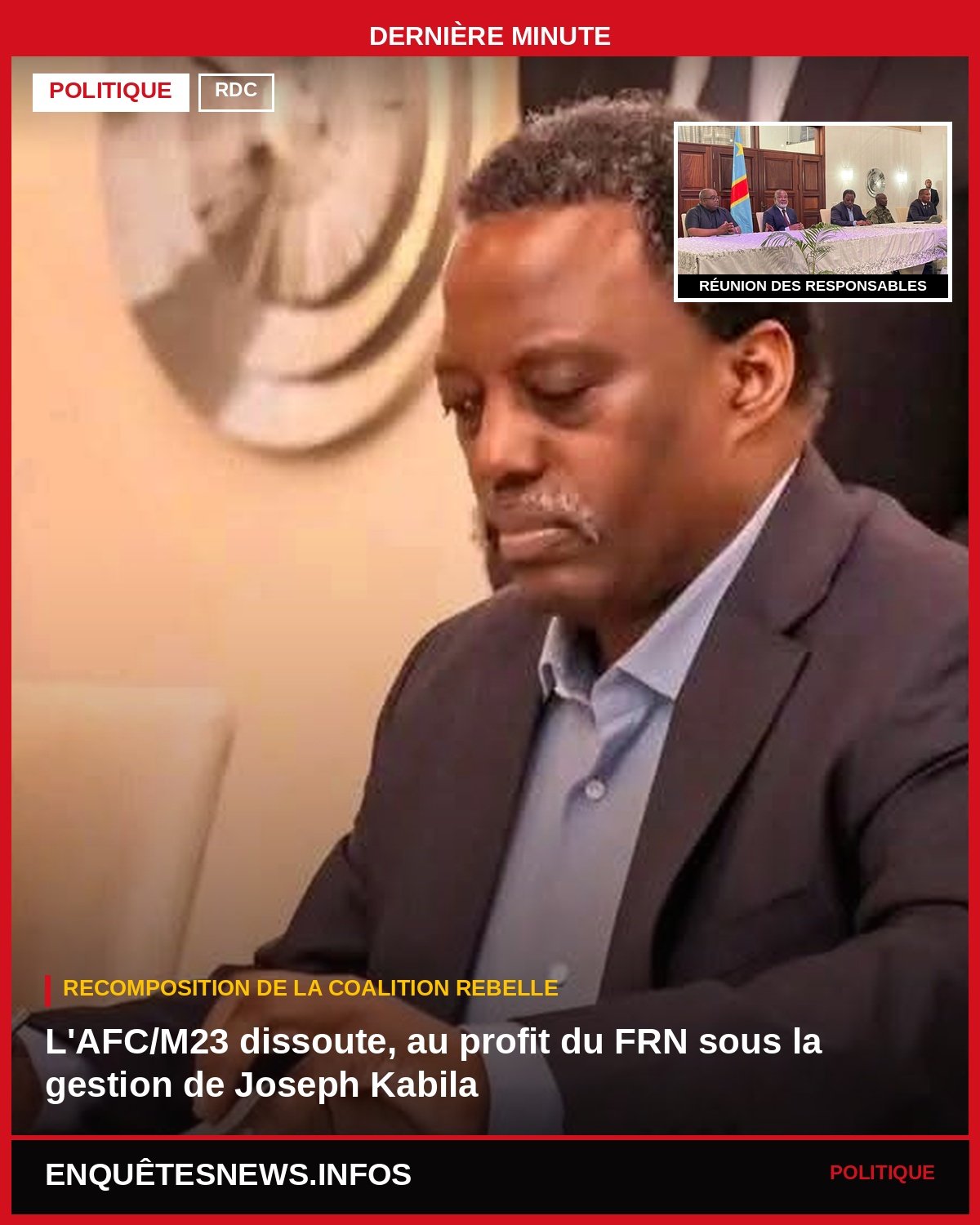 RDC : AFC/ M23 DISSOUTE , AU PROFIT DU FRN SOUS LA GESTION DE JOSEPH KABILA
