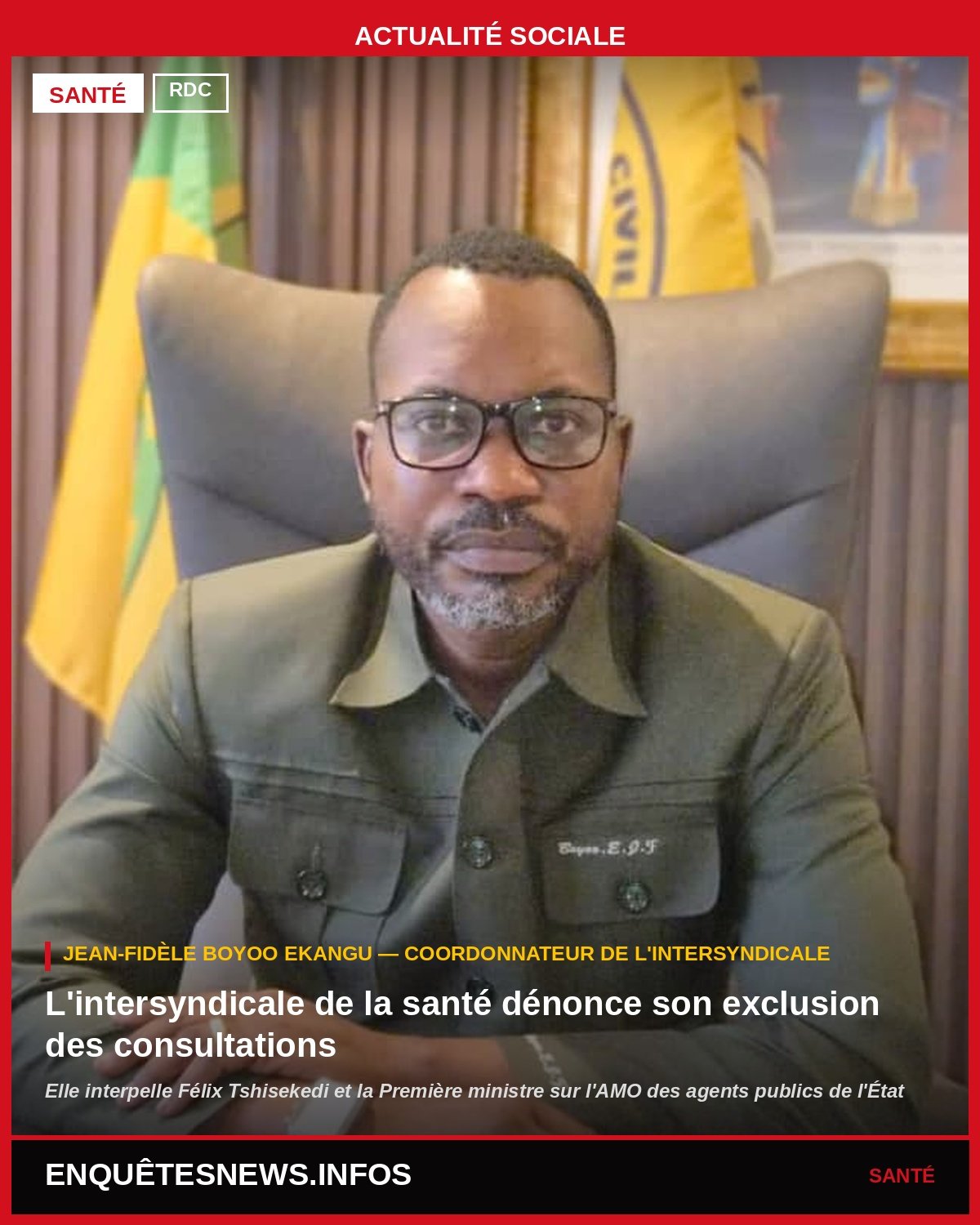 RDC : ASSURANCE MALADIE OBLIGATOIRE, L&rsquo;INTERSYNDICALE DE LA SANTÉ DÉNONCE SON EXCLUSION DES CONSULTATIONS